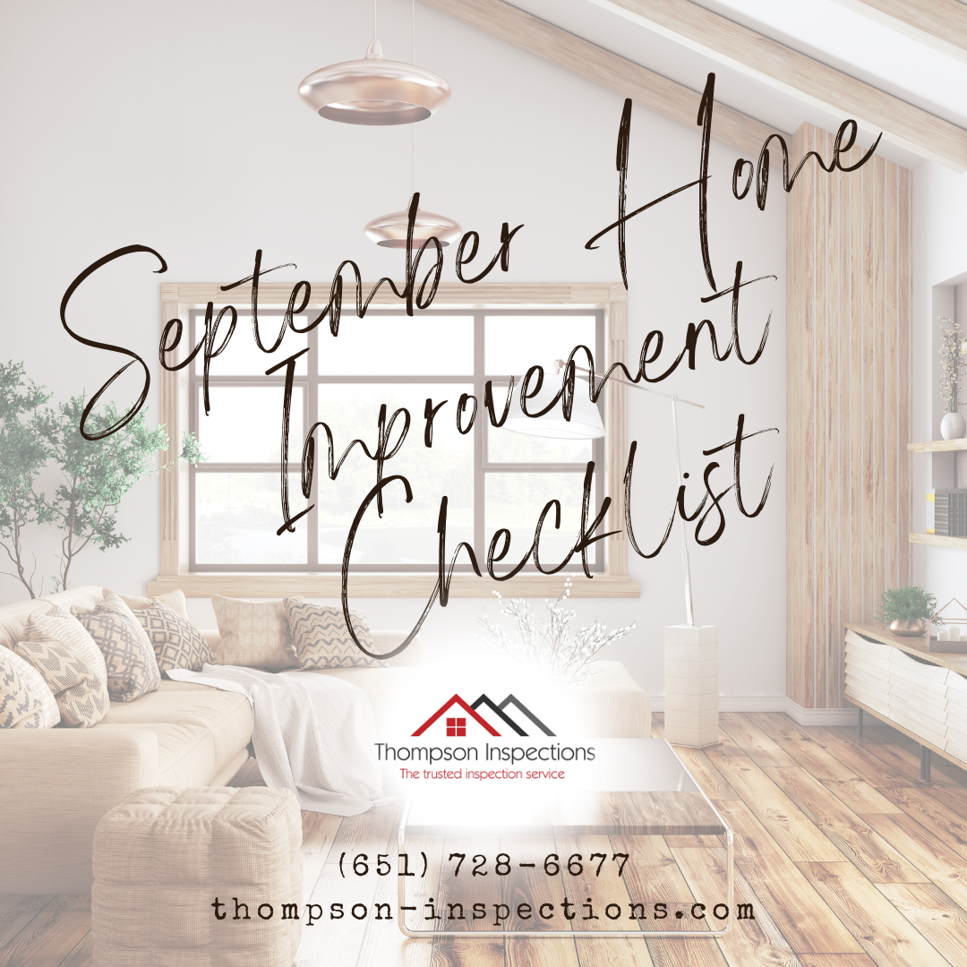 Home Inspection Minneapolis | September Home Improvement Checklist | Minneapolis MN 
