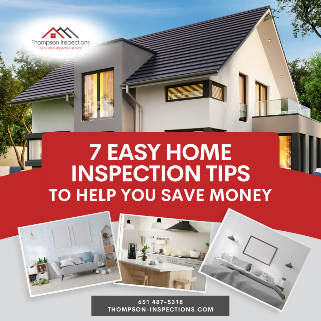 7 Easy Home Inspection Tips To Help You Save Money - Home Inspection Minneapolis MN